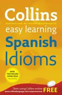 Easy Learning Spanish Idioms - Megbízható segítség a tanuláshoz - Easy Learning Spanish Idioms - Trusted Support for Learning