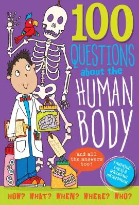 100 kérdés az emberi testről - 100 Questions about the Human Body