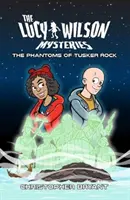 Lucy Wilson Rejtélyek: A Tusker Rock fantomjai - Lucy Wilson Mysteries: The Phantoms of Tusker Rock