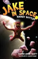 Jake az űrben - Rakétacsaták - Jake in Space - Rocket Battles