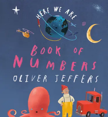 Itt vagyunk: A számok könyve - Here We Are: Book of Numbers