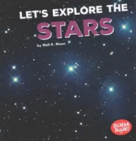 Fedezzük fel a csillagokat - Let's Explore the Stars