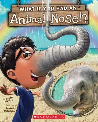 Mi lenne, ha állati orrod lenne? - What If You Had an Animal Nose?