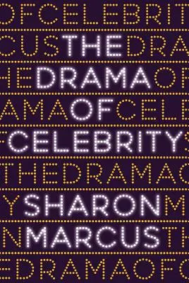 A híresség drámája - The Drama of Celebrity