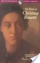 Christina Rossetti válogatott versei - Selected Poems of Christina Rossetti