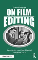 A filmvágásról: Bevezetés a filmszerkesztés művészetébe - On Film Editing: An Introduction to the Art of Film Construction