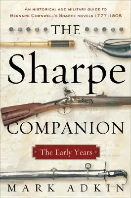 The Sharpe Companion: A korai évek - The Sharpe Companion: The Early Years