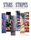 Stars & Stripes: Az amerikai zászló a kortárs művészetben - Stars & Stripes: The American Flag in Contemporary Art