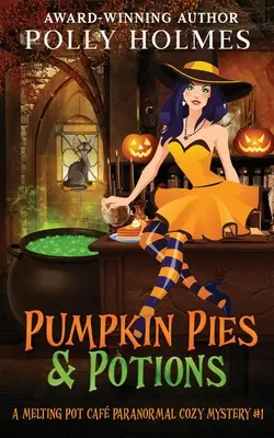 Tökös piték és bájitalok - Pumpkin Pies & Potions