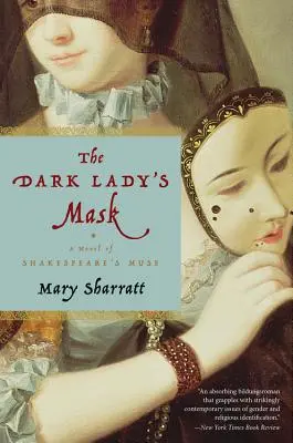 A sötét asszony álarca - The Dark Lady's Mask