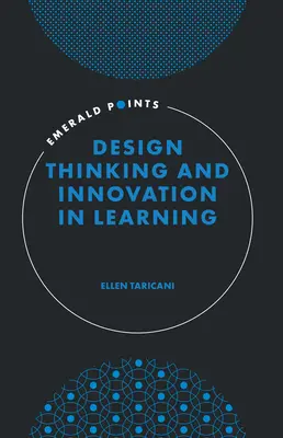 Tervezői gondolkodás és innováció a tanulásban - Design Thinking and Innovation in Learning