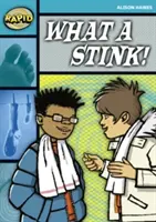 Rapid Reading: What a Stink! (3. szakasz, 3B szint) - Rapid Reading: What a Stink! (Stage 3, Level 3B)