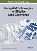 Geospatial Technologies for Effective Land Governance