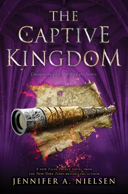 The Captive Kingdom (A felemelkedés-sorozat, 4. könyv), 4 - The Captive Kingdom (the Ascendance Series, Book 4), 4