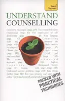 Értsd meg a tanácsadást: Tanulj tanácsadási készségeket minden helyzetre - Understand Counselling: Learn Counselling Skills for Any Situations