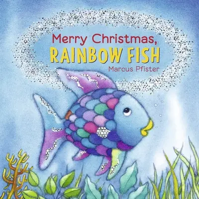 Boldog karácsonyt, szivárványhalak - Merry Christmas, Rainbow Fish