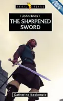 Az élesített kard - The Sharpened Sword