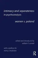 Intimitás és különállás a pszichoanalízisben - Intimacy and Separateness in Psychoanalysis