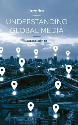 A globális média megértése - Understanding Global Media