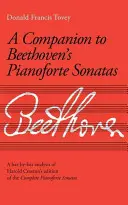 Beethoven zongoraszonátáinak kísérője - Felújított kiadás - Companion to Beethoven's Pianoforte Sonatas - Revised Edition