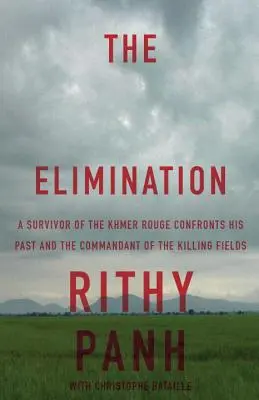 A kiküszöbölés: A vörös khmerek egy túlélője szembenéz a múltjával és a gyilkos mezők parancsnokával - The Elimination: A Survivor of the Khmer Rouge Confronts His Past and the Commandant of the Killing Fields