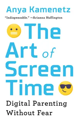 A képernyőidő művészete: Digitális szülői szerepvállalás félelem nélkül - The Art of Screen Time: Digital Parenting Without Fear