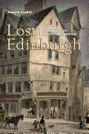 Elveszett Edinburgh - Lost Edinburgh