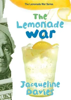 A limonádéháború, 1 - The Lemonade War, 1