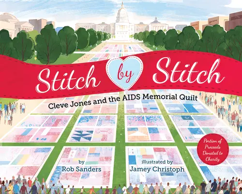 Stitch by Stitch: Cleve Jones és az AIDS-emléktakaró - Stitch by Stitch: Cleve Jones and the AIDS Memorial Quilt