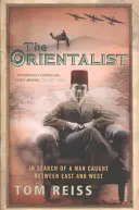 Orientalista - Egy ember keresése Kelet és Nyugat között - Orientalist - In Search of a Man caught between East and West