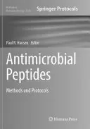 Antimikrobiális peptidek: Módszerek és protokollok - Antimicrobial Peptides: Methods and Protocols