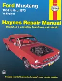 Ford Mustang 19641/2 Thru 1973 V8 motorok Haynes Javítási kézikönyv: V8 motorok - Ford Mustang 19641/2 Thru 1973 V8 Engines Haynes Repair Manual: V8 Engines