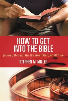 Hogyan jussunk be a Bibliába - How to Get Into the Bible