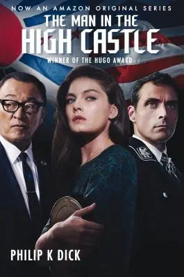 A férfi a magas kastélyban (Tie-In) - The Man in the High Castle (Tie-In)