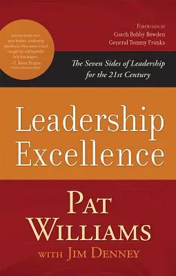 Vezetői kiválóság: A vezetés hét oldala a 21. században - Leadership Excellence: The Seven Sides of Leadership for the 21st Century