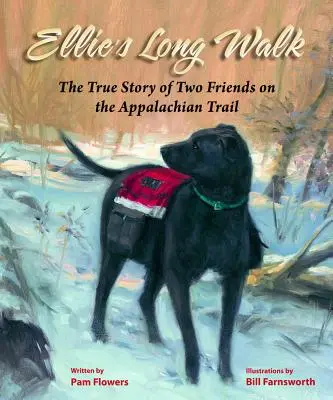 Ellie hosszú sétája: Két barát igaz története az Appalache-ösvényen - Ellie's Long Walk: The True Story of Two Friends on the Appalachian Trail