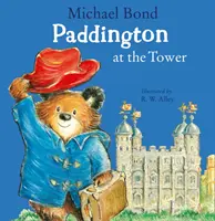 Paddington a toronyban - Paddington at the Tower