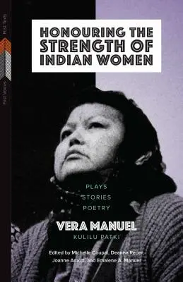 Az indiai nők erejének tisztelete: Színdarabok, történetek, versek - Honouring the Strength of Indian Women: Plays, Stories, Poetry