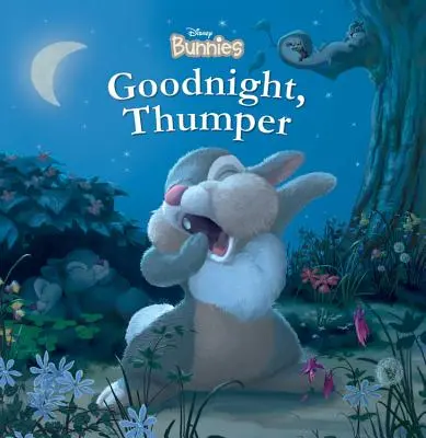 Disney Zajíčci na dobrou noc, Thumper! - Disney Bunnies Goodnight, Thumper!