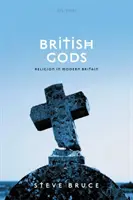 Brit istenek: Vallás a modern Nagy-Britanniában - British Gods: Religion in Modern Britain