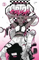 Motor Crush 2. kötet - Motor Crush Volume 2