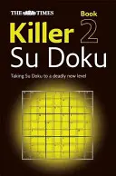 A Times Killer Su Doku 2. könyve - The Times Killer Su Doku Book 2