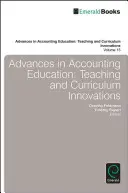 Előrelépések a számviteli oktatásban: Tanítási és tantervi innovációk - Advances in Accounting Education: Teaching and Curriculum Innovations