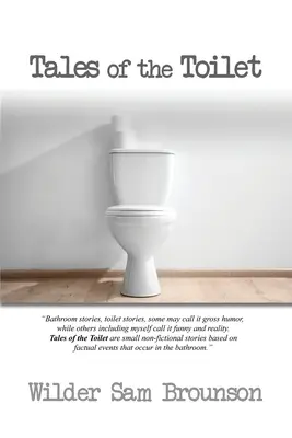 Mesék a vécéről - Tales of the Toilet