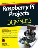 Projekty Raspberry Pi pro blbce - Raspberry Pi Projects for Dummies