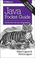 Java Pocket Guide: Azonnali segítség Java-programozóknak - Java Pocket Guide: Instant Help for Java Programmers