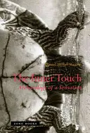 A belső érintés: Egy szenzáció régészete - The Inner Touch: Archaeology of a Sensation