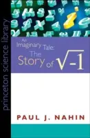 Egy képzeletbeli mese: √-1 története - An Imaginary Tale: The Story of √-1