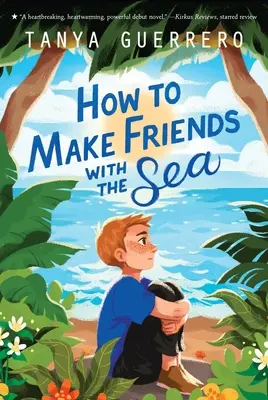 Hogyan barátkozzunk a tengerrel - How to Make Friends with the Sea