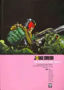 Judge Dredd: The Complete Case Files 17